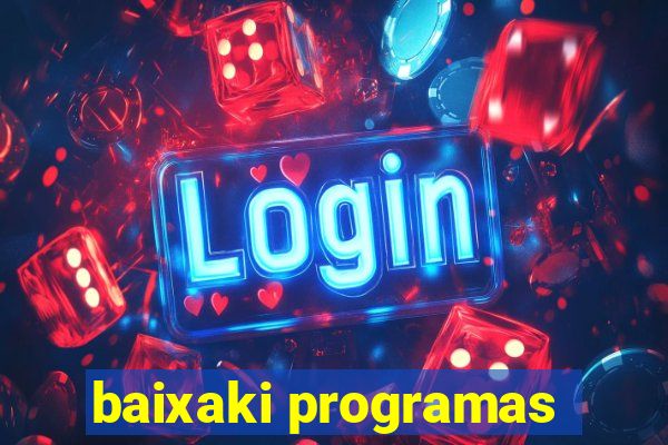 baixaki programas